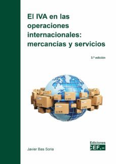 el iva en las operaciones internacionales: mercancias y servicios-9788445442555