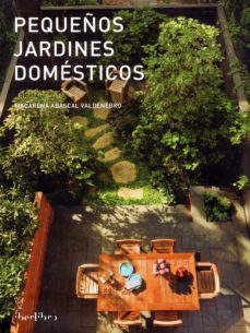 pequeños jardines domesticos-macarena abascal valdenebro-9788445909355