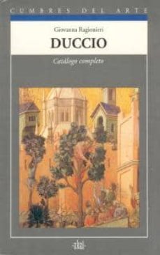 duccio: catalogo completo-giovanna ragionieri-9788446001355