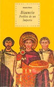 bizancio. perfiles de un imperio-9788446008255