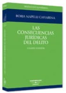 las consecuencias juridicas del delito (3ª ed.)-9788447006755