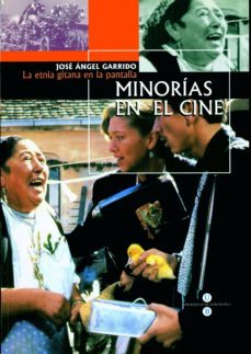minorias en el cine: la etnia gitana en la pantalla-9788447526055