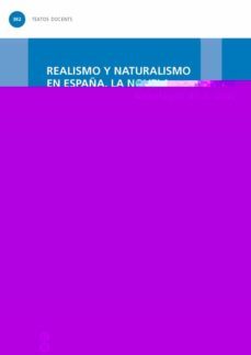 realismo y naturalismo en españa: la novela-maria luisa sotelo-9788447536955