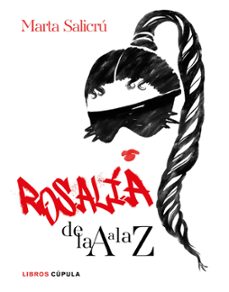 rosalía de la a a la z-marta salicru-9788448041755