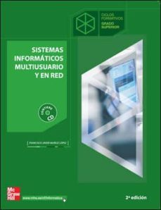 sistemas informaticos multiusuario y en red. grado superior-9788448150655