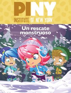 un rescate monstruoso (piny institute of new york)-9788448851255