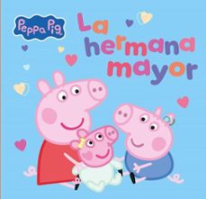 peppa pig. un cuento - la hermana mayor (ebook)-9788448874155