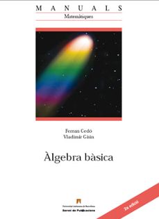 algebra basica-ferran cedo-9788449024955