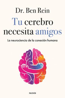 tu cerebro necesita amigos-9788449345555