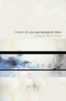 cuentos del agua: una antologia de relatos-9788461226955