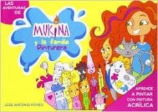 las aventuras de mukina y la familia pinturera-jose antonio porro-9788461673155