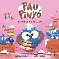 pau pinyo 4: el dia de l explosio-9788466156455