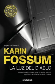 la luz del diablo (inspector sejer 4) (ebook)-karin fossum-9788466342155