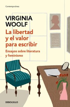 la libertad y el valor para escribir (ebook)-virginia woolf-9788466381055