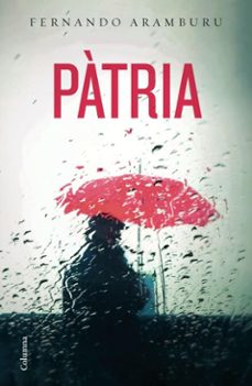 pàtria (ebook)-fernando aramburu-9788466425155