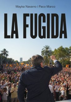 LA FUGIDA | Mayka Navarro | Casa del Libro