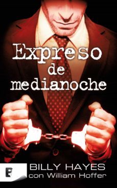 expreso de medianoche (ebook)-billy hayes-william hoffer-9788466650755