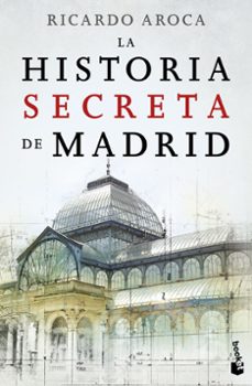 la historia secreta de madrid-9788467046755