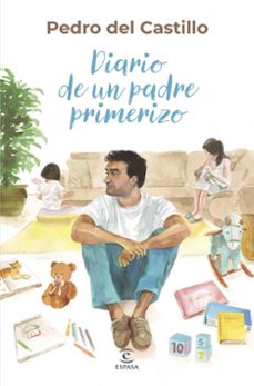 diario de un padre primerizo-pedro del castillo-9788467075755