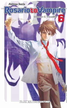rosario to vampire nº 6-akihisa ikeda-9788467474855