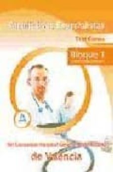 facultativo especialista del consorcio hospital general universitario de valencia. test comun bloque i-9788467622355