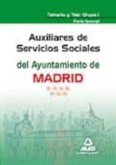 auxiliares de servicios sociales del ayuntamiento de madrid. tema rio y test grupo i (parte general)-9788467641455