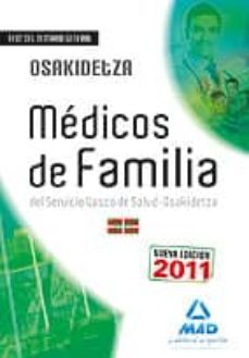 medicos de familia (facultativos medicos y tecnicos) del servicio vasco de salud-osakidetza. test del temario general-9788467669855