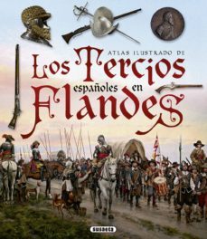 los tercios españoles en flandes-9788467753455