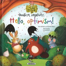 goodbye, negativity. hello, optimism!-ana serna-henar iñigo-9788467779455