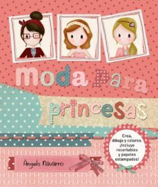 (pe) moda para princesas-9788467861655