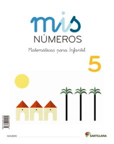 mis matematicas 5 (cuad + album)   infantil ed 2013 cast.-9788468015255