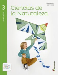 ciencia de la naturaleza 3º educacion primaria madrid saber hacer ed 2014-9788468027555