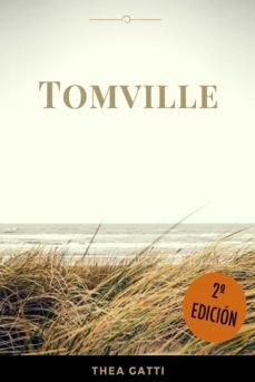 tomville (ebook)-thea gatti-9788468522555