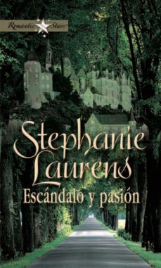 escándalo y pasión (ebook)-stephanie laurens-9788468707655