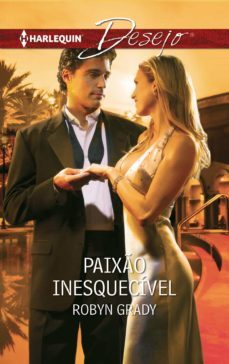 paixo inesquecivel (ebook)-robyn grady-9788468798455