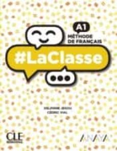 laclasse a1. 1º bachillerato livre de l elève-9788469857755