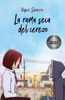 la rama seca del cerezo (ebook)-rafael salmeron-9788469886755