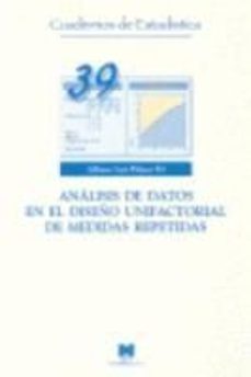 analisis de datos en el diseño unifactorial de medidas repetidas-alfonso luis palmer pol-9788471337955