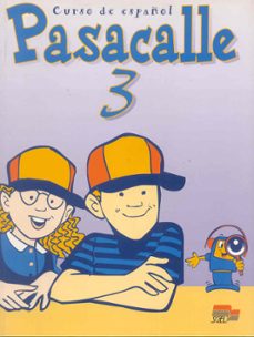 pasacalle 3: metodo de español para niños-9788471437655