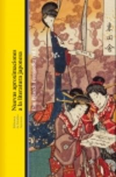 nuevas aproximaciones a la literatura japonesa-pau pitarch fernandez-9788472909755