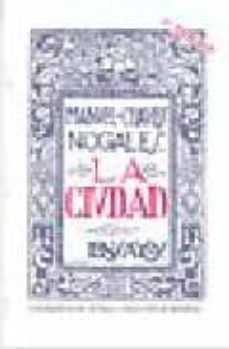 la ciudad-manuel chaves nogales-9788474050455