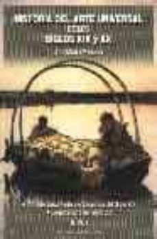 historia del arte universal de los siglos xix y xx (vol. 1: arqu itectura, pintura y escultura del siglo xix, arquitectura del siglo xx) (vol.2: pintura y escultura del siglo xx)-9788474917055