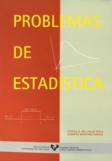 problemas de estadistica-teresa garcia del valle irala-alberto martinez arnaiz-9788475858555