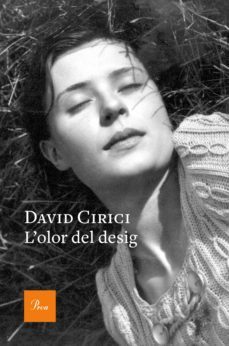 l'olor del desig (ebook)-david cirici-9788475887555