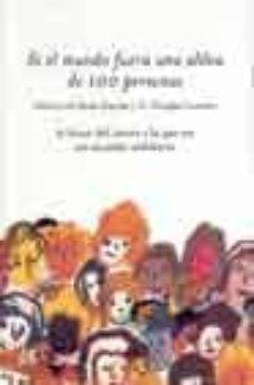 si el mundo fuera una aldea de 100 personas-ikeda glas kayako-c. douglas lummis-9788476696255