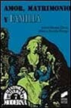 amor, matrimonio y familia-isabel morant deusa-monica bolufer peruga-9788477386155
