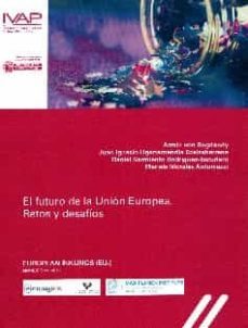 el futuro de la union europea-9788477776055