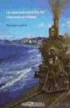 las estaciones perdidas del cine mudo en malaga-francisco griñan-9788477858355