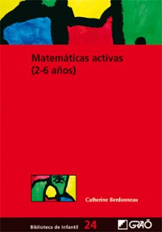matematicas activas (2-6 años) (ebook)-catherine berdonneau-9788478277544