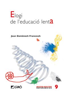 elogi de l educacio lenta-9788478277155